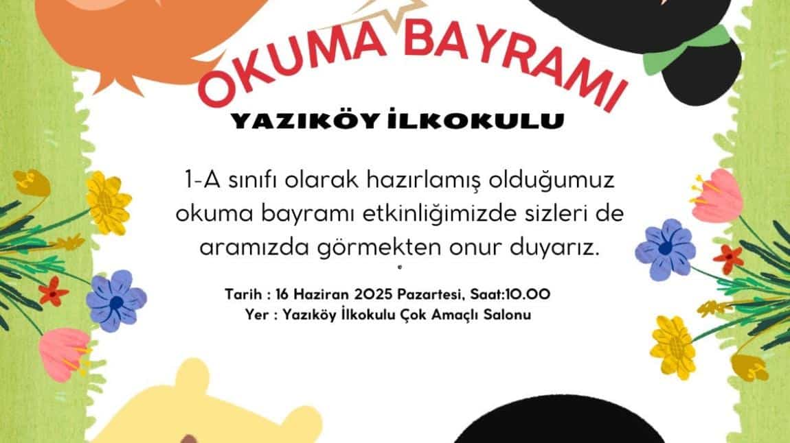 1/A SINIFI OKUMA BAYRAMI ETKİNLİĞİMİZ